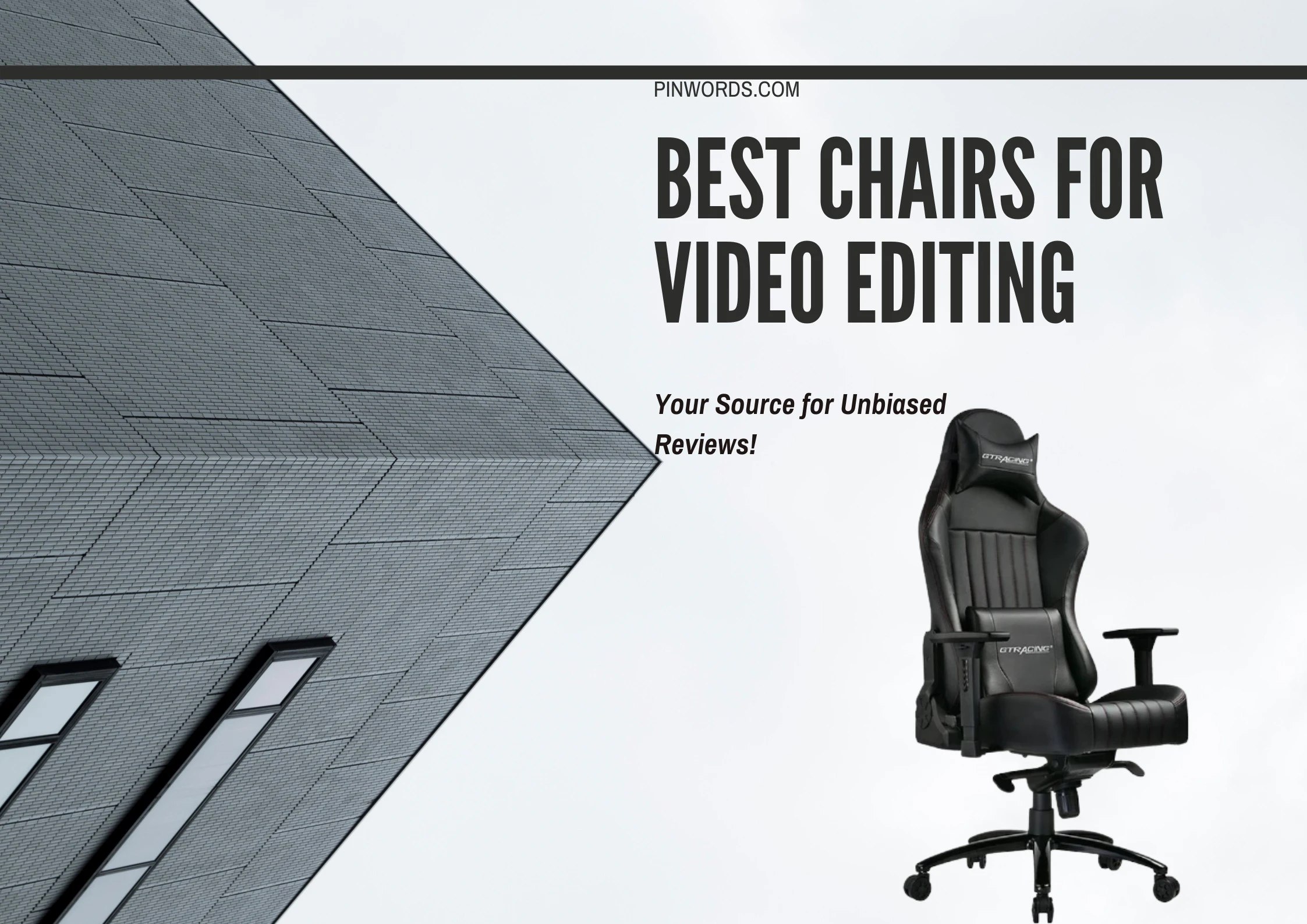 Best Chairs For Video Editing 2023