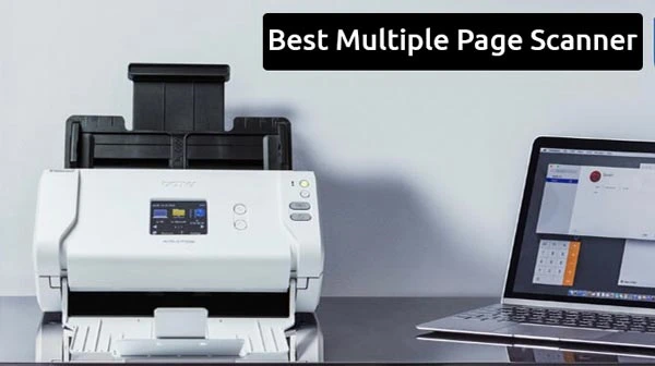 Best Multiple Page Scanner 2023