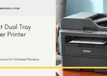 Best Dual Tray Laser Printer